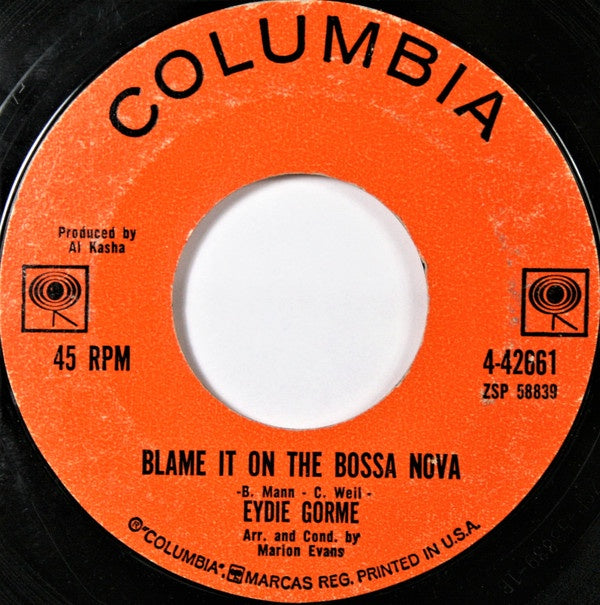 Eydie Gorme ‎– Blame It On The Bossa Nova / Guess I Should Have