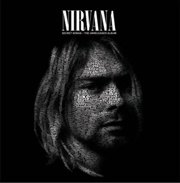 Nirvana ‎– Secret Songs – The Unreleased Album - New 2 Lp Record 2017 – Shuga  Records