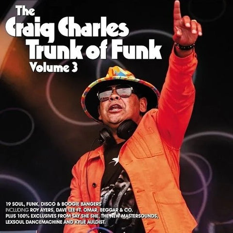 Craig Charles - The Craig Charles Trunk of Funk, Vol. 3 - New 2 LP Record 2024 BBE Vinyl - Funk