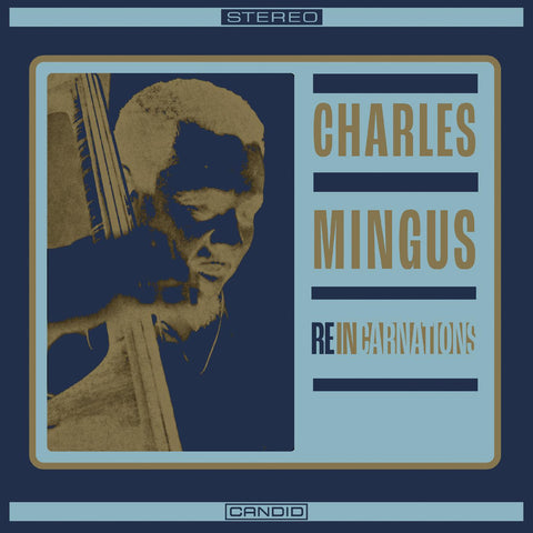 Charles Mingus - Reincarnations (1960) - New LP Record Store Day 2024 Candid 180 gram Vinyl - Jazz