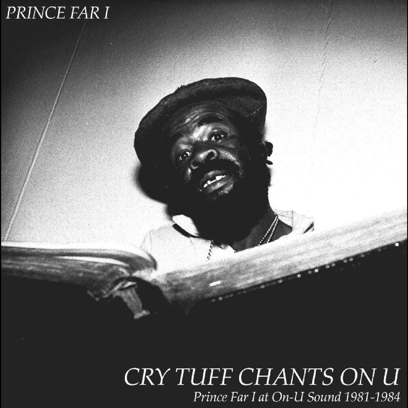 Prince Far I -  Cry Tuff Chants On U - New 2 LP Record 2024 On-U Sound Vinyl - Dub / Reggae