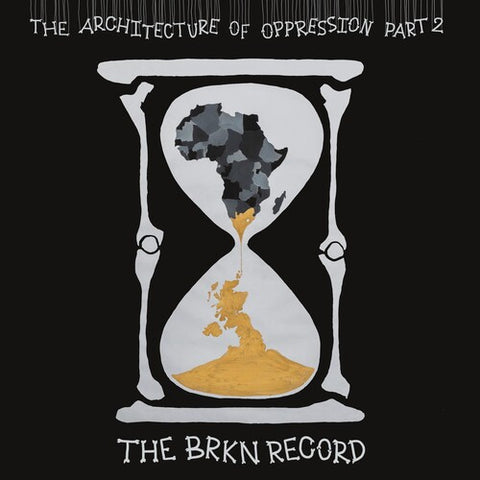 The Brkn Record - Architecture Of Oppression Part 2 - New LP Record 2024 BBE Vinyl - Jazz