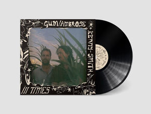 Gum / Kenny-Ambrose Smith - Ill Times - New LP Record 2024 KGLW Vinyl - Psych Rock / Funk