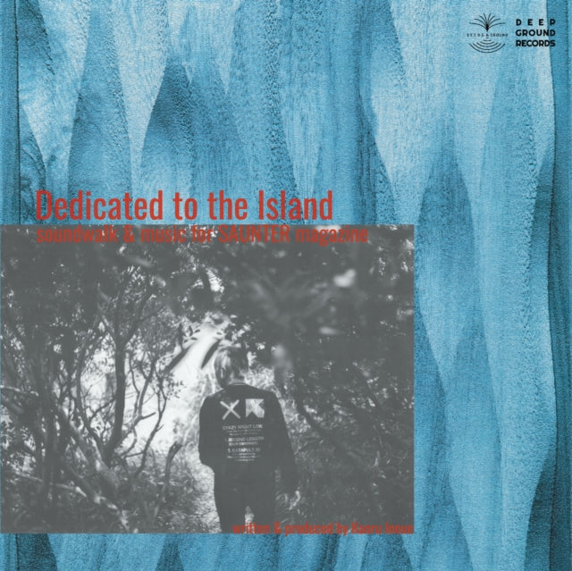 Kaoru Inoue - Dedicated To The Island -soundwalk & Music For Saunter Magazine - New LP Record 2024 Deep Ground Vinyl - Ambient / Field Recording