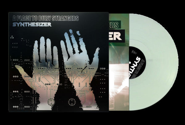 A Place To Bury Strangers - Synthesizer - New LP Record 2024 DedStrange Glow In The Dark Vinyl & Functional Circuit Board Cover - Noise Rock  / Psychedelic / Shoegaze