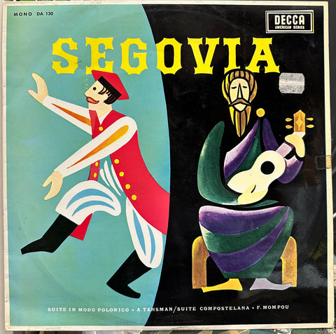 Andrés Segovia - Suite In Modo Polonico / Suite Compostelana - VG+ LP Record 1966 Decca Colombia Mono Vinyl - Classical / Latin / Guitar