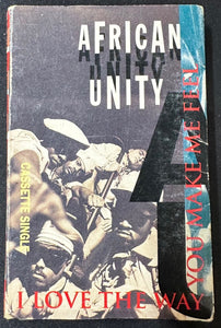 African Unity - I Love The Way You Make Me Feel - VG+ Cassette  Single 1991 Tabu USA - Hip Hop / RnB / New Jack Swing
