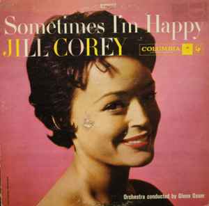 Jill Corey - Sometimes I'm Happy - Mint- LP Record 1957 Columbia USA (Mono Original Press) Vinyl - Jazz / Vocal - Shuga Records