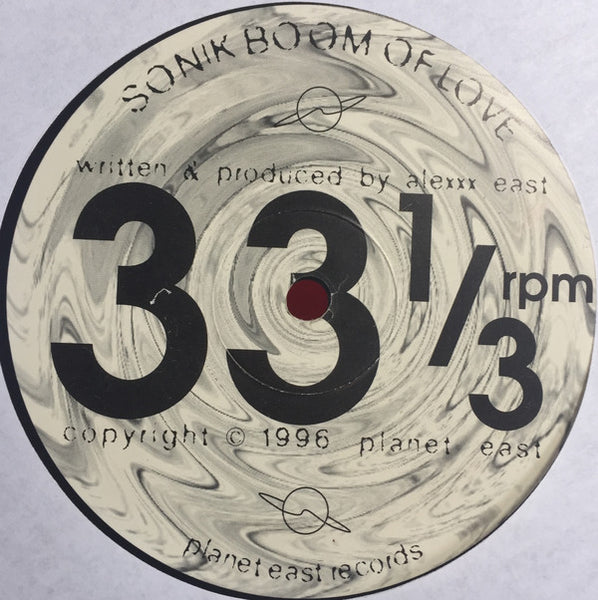 Sonik Boom of Love / Alexander East – Feel My Soul EP - VG EP Record 1996 Planet East Recordings USA Vinyl - House