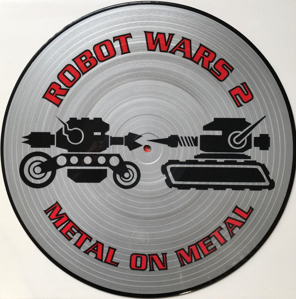 Various - Robot Wars 2 - Metal On Metal - VG+ 12" Single Record 1996 Sm:)e Communications Picture Disc Vinyl - Techno / Acid / Downtempo - Shuga Records