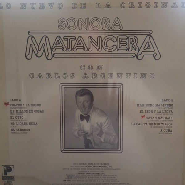 Sonora Matancera Con Carlos Argentino - Lo Nuevo De La Original Sonora Matancera Con Carlos Argentino - Mint- LP Record 1982 Profono Internacional USA Vinyl - Latin / Bolero / Guaracha - Shuga Records