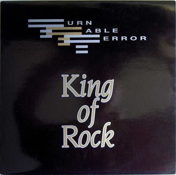 Turntable Terror - King Of Rock - VG+ 12" Single Record 1992 Mid-Town Netherlands Vinyl - Techno / Hardcore