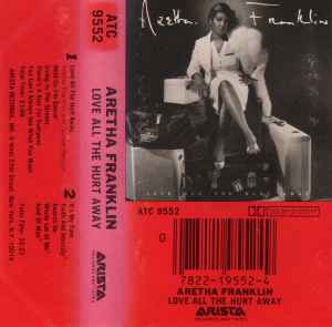 Aretha Franklin – Love All The Hurt Away - Used Cassette 1981 Arista Tape - Funk / Ballad / Disco