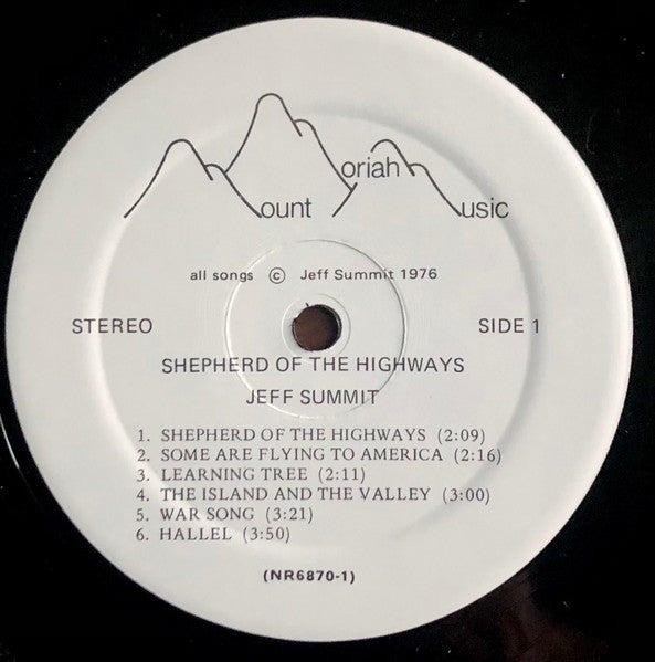 Jeff Summit - Shepherd Of The Highways - VG+ LP Record 1976 Mount Moriah Music Private Press USA Vinyl & Insert - Rock / Folk Rock / Jewish