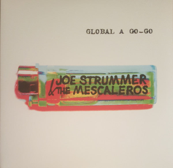 Joe Strummer & The Mescaleros - Global A Go-Go (2001) - Mint- 2 LP Record 2012 Hellcat USA Vinyl - Indie Rock / Acoustic - Shuga Records