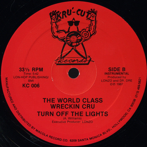 The World Class Wreckin Cru - Turn Off The Lights - Mint- 12" Single Record 1987 Kru-Cut USA Original Viny - Hip Hop / Electro - Shuga Records