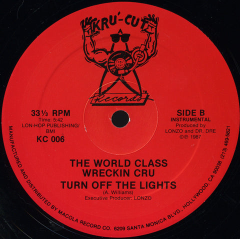 The World Class Wreckin Cru - Turn Off The Lights - Mint- 12" Single Record 1987 Kru-Cut USA Original Viny - Hip Hop / Electro - Shuga Records