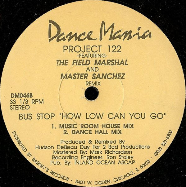 Project 122 Featuring Charlie Green Featuring The Field Marshal And Master Sanchez - Bus Stop - VG+ 12" Single Record 1992 Danca Mania USA Vinyl - Chicago House / Hip-House - Shuga Records