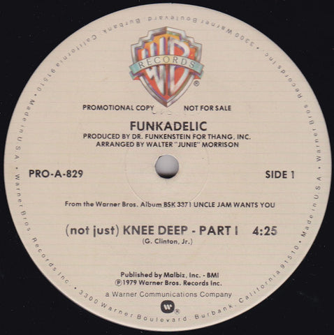 Funkadelic - (Not Just) Knee Deep - VG+ 12" Single Record 1979 Warner USA Promo Vinyl - P.Funk / Funk