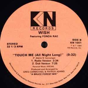 Wish Featuring Fonda Rae - Touch Me (All Night Long) - VG+ 12" Single Record 1984 KN USA Vinyl - Disco / Electro