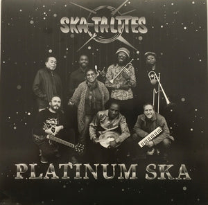 The Skatalites - Platinum Ska - New LP Record 2019 Jump Up! Vinyl - Ska - Shuga Records