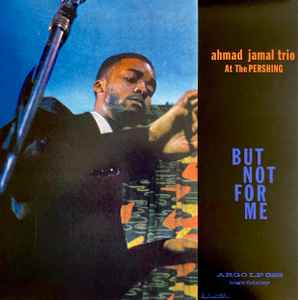 Ahmad Jamal Trio - Ahmad Jamal At The Pershing (1958) - New LP Record 2020 Argo Universal Analogue 200 gram Vinyl - Bop / Cool Jazz