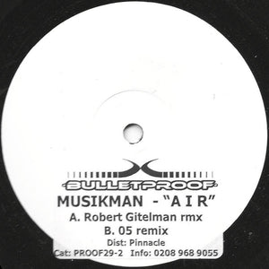 Musikman – Air Musikman - New 12" White Label Single Record Bulletproof Vinyl - Hard Trance