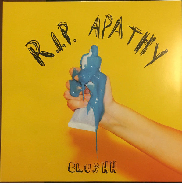 Blushh - R.I.P. Apathy - New LP Record 2020 Self Released USA Blue Vinyl - Pop Rock - Shuga Records