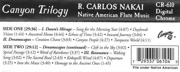 R. Carlos Nakai - Canyon Trilogy (Native American Flute Music) - VG+ Cassette 1989 Canyon USA Clear Tape - Folk / Native American