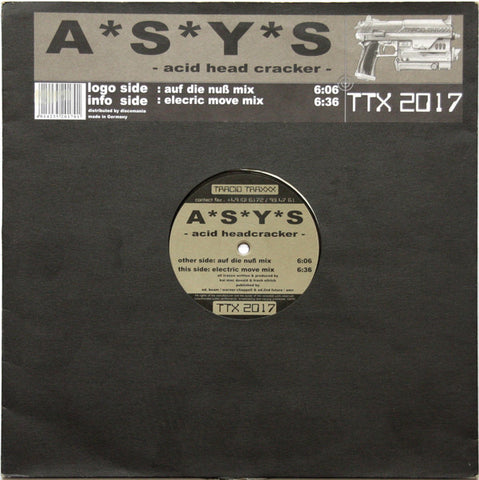 A*S*Y*S - Acid Head Cracker - VG+ 12" Single Record 2000 Tracid Traxxx Germany Vinyl - Acid House / Hard Trance