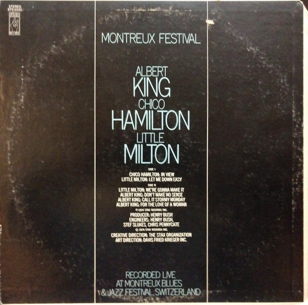 Albert King / Chico Hamilton / Little Milton - Montreux Festival - VG LP Record 1974 Stax USA Original Vinyl - Blues / Jazz / Soul - Shuga Records