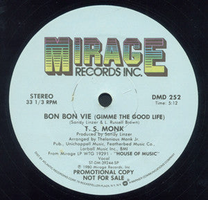 T.S. Monk - Bon Bon Vie (Gimme The Good Life) - VG+ 12" Single Record 1980 Mirage USA Promo Vinyl - Disco / Funk - Shuga Records