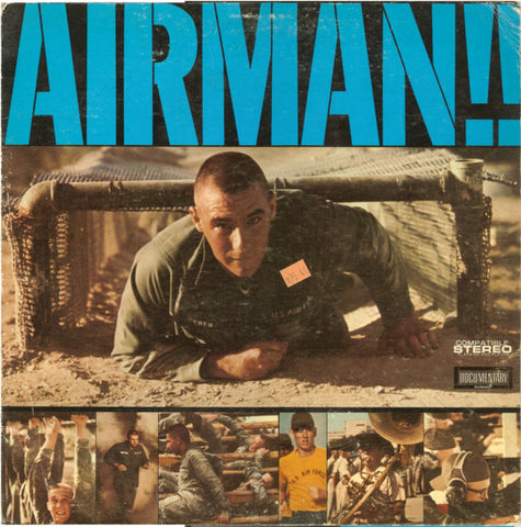 No Artist ‎– Airman!!: United States Air Force Basic Training In Sound! - Mint- LP Record 1969 Documentary Recordings USA Vinyl - Field Recording / Spoken Word / Educational