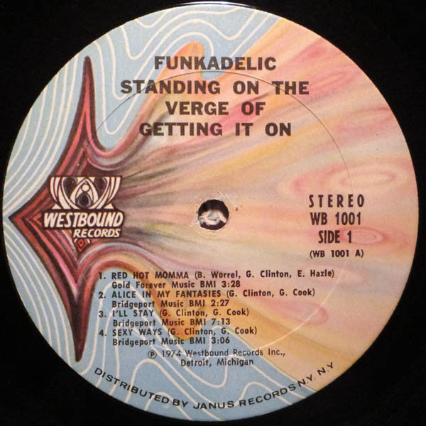 Funkadelic – Standing On The Verge Of Getting It On - VG+ LP Record 1974 Westbound USA Vinyl - P.Funk / Funk / Psychedelic Rock