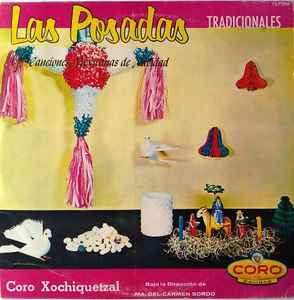 Coro Xochiquetzal – Las Posadas y Canciones Mexicanas de Navidad - VG LP Record 1960s CoRo Mexico Vinyl - Latin / Villancicos / Holiday