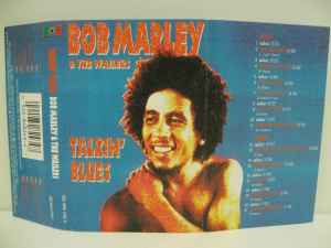 Bob Marley & The Wailers - Talkin' Blues - Used Cassette 1991 Tuff Gong Tape - Interview / Reggae