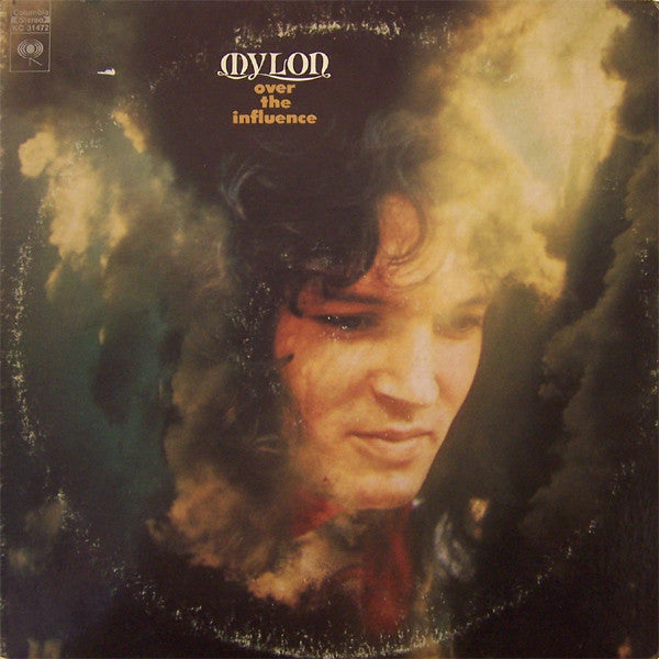 Mylon LeFevre - Over The Influence - VG+ LP Record 1972 Columbia USA Vinyl - Southern Rock / Soul / Xian