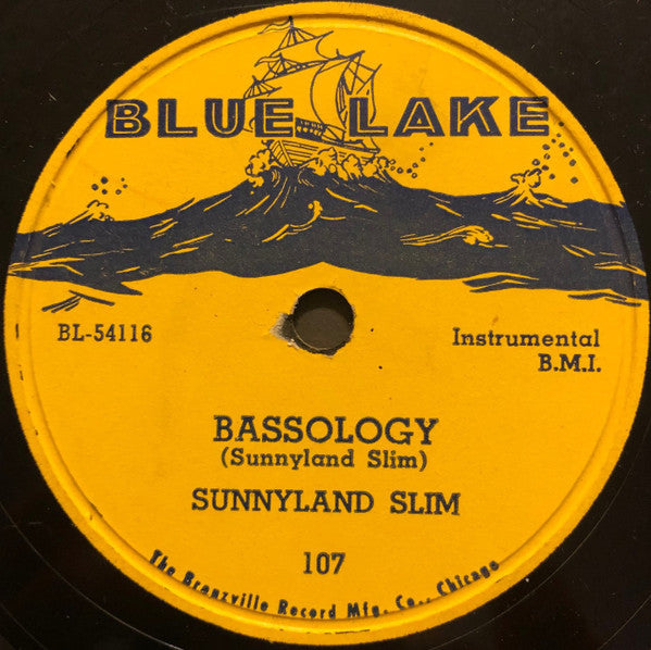 Sunnyland Slim - Shake It Baby / Bassology - VG- 10" 78 RPM Record 1954 Blue Lake USA Shellac - Chicago Blues