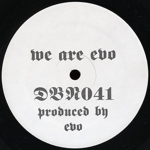 EVO - We Are EVO - VG+ 12" Single Record 1995 Drop Bass Network USA Vinyl - Midwest Techno / Acid / Hardcore