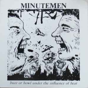 Minutemen - Buzz Or Howl Under The Influence Of Heat - New EP Record 1983 SST Vinyl - Punk