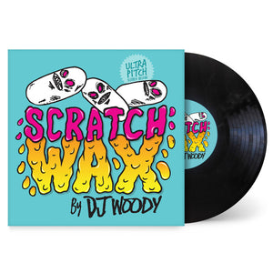 DJ Woody - Scratch Wax - VG+ 10" EP Record 2022 Woodwurk UK Vinyl - Hip Hop / Turntablism / DJ Battle Tool - Shuga Records