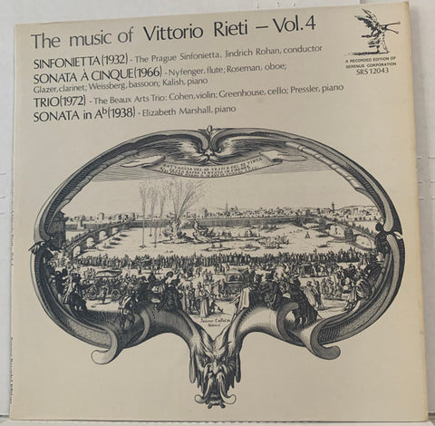 Vittorio Rieti - The Music Of Vittorio Rieti - Vol. 4 - New LP Record 1967 Serenus USA Original Vinyl - Classical