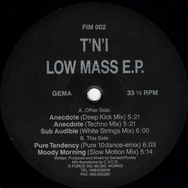 T'N'I - Low Mass E.P. - VG+ 12" Single Record 1991 Force Inc. Music Works Germany Vinyl - House / Techno