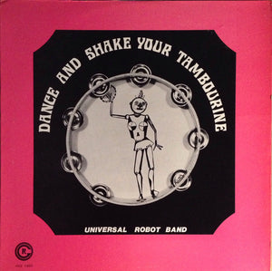 The Universal Robot Band - Dance And Shake Your Tambourine - VG LP Record 1977 Red Greg USA Vinyl - Disco / Funk / Soul