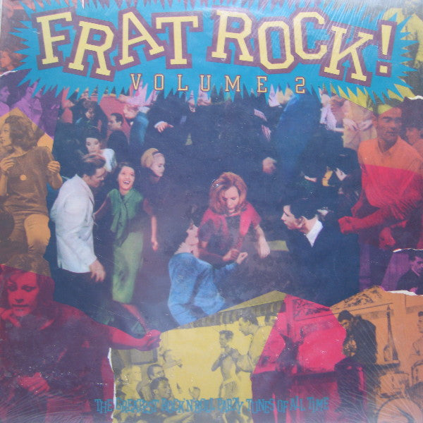 Various - Frat Rock! Volume 2 The Greatest Rock 'N' Roll Party Tunes Of All Time - Mint- LP Record 1987 Rhino USA Vinyl - Rock & Roll / Garage Rock / Rhythm & Blues - Shuga Records