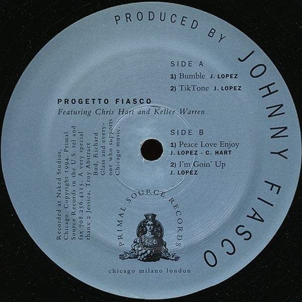 Johnny Fiasco Featuring Chris Hart & Kellee Warren - Progetto Fiasco - VG+ 12" Single Record 1994 Primal Source USA Vinyl - Chicago House - Shuga Records