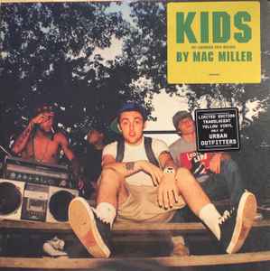 Mac Miller – K.I.D.S. (Kickin Incredibly Dope Shit) - New 2 LP Record 2024 Rostrum Yellow Translucent Vinyl - Hip Hop - Shuga Records