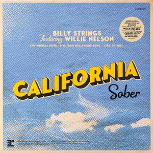 Billy Strings Featuring Willie Nelson - California Sober - New LP Record Store Day Black Friday 2023 Reprise RSD Green Vinyl - Bluegrass / Country