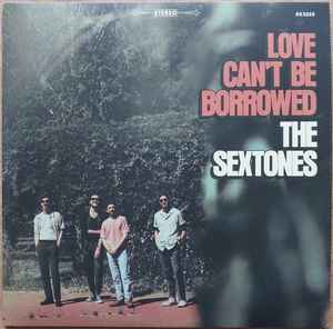 The Sextones - Love Can't Be Borrowed - New LP 2024 Record Kicks Clear Vinyl - Soul