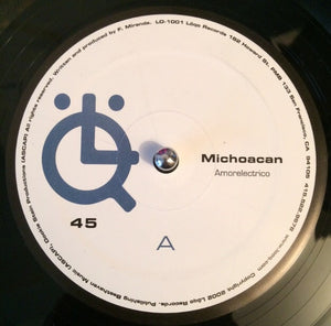 Michoacan - Amorelectrico - Mint- 12" Single Record 2002 Logo USA Vinyl - Progressive House - Shuga Records